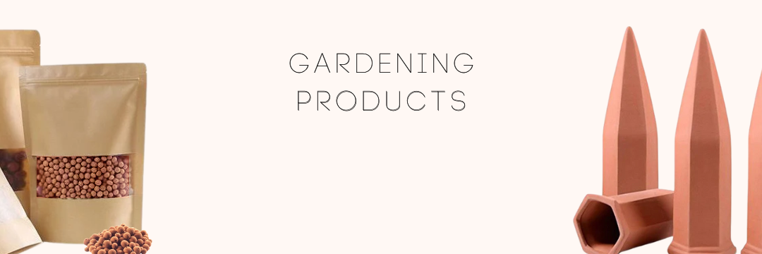 Gardening and Other Products