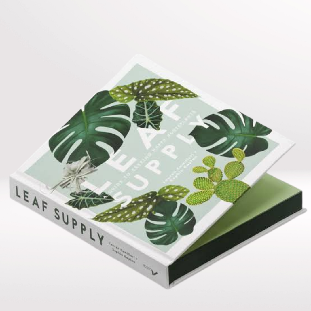 Leaf Supply: A Guide to Keeping Happy House Plants - Hardcover Book - Le Botanist