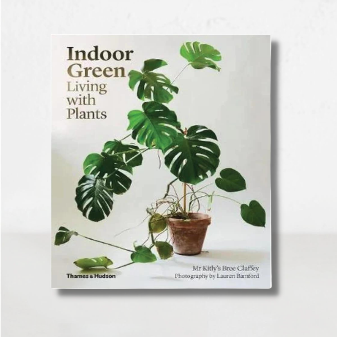 Indoor Green: Living with Plants - Softcover Book - Le Botanist